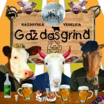 Gazdasgrind – Gazdovská Veselica
